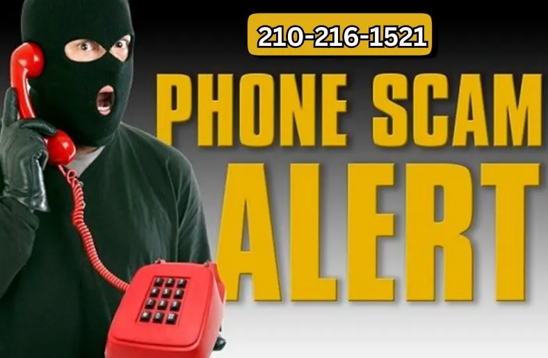 210-216-1521 | Protect Yourself from Phone Scams